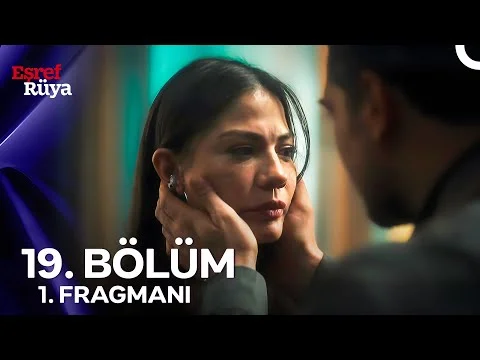 Eşref Rüya 19. Bölüm 1. Fragman Ben Sensiz Olmak İstemiyorum Eşref