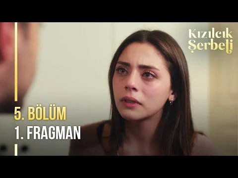 Kızılcık Şerbeti 5. Bölüm 1. Fragmanı